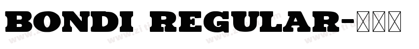 Bondi Regular字体转换